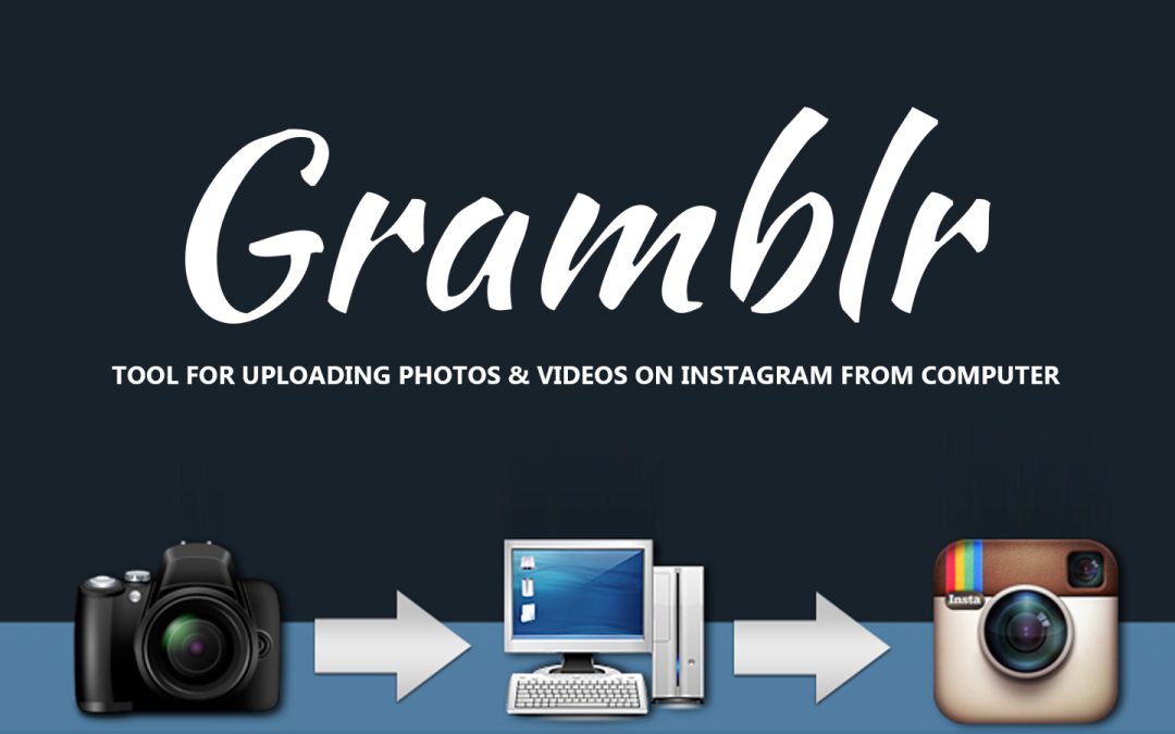 Como programar publicaciones en Instagram con Gramblr